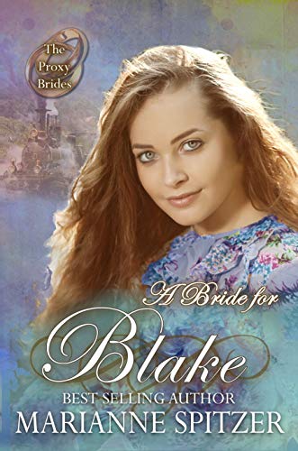 A Bride for Blake (By: Marianne Spitzer) cover