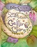 Songs Of The Seven Gelfling Clans Jim Hensons The Dark Crystal