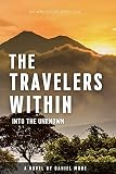The Travelers Within Into The Unknown