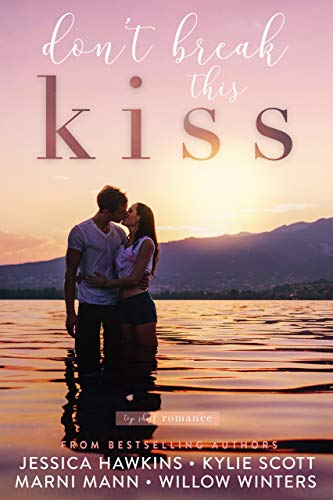 Don't Break This Kiss book cover