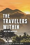 The Travelers Within Into The Unknown