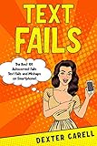 Text Fails The Best 101 Autocorrect Fails Text Fails And Mishaps On Smartphone