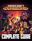 Minecraft Dungeons Complete Guide How To Win The Game Everything You Need To Know
