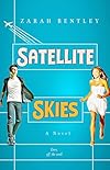Satellite Skies: A Celebrity Romance