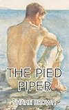 The Pied Piper A Norfolk Ghost Story Norfolk Ghost Stories Book 1