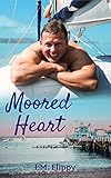 Moored Heart (Catalina Dreams, #1)
