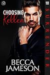 Choosing Kellen (Surrender Book 4)