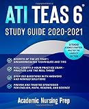Ati Teas 6 Study Guide 20202021 The Best Strategies Techniques Tips Proven To Maximize Your Score For The Ati Teas Vi Fulllength Realistic Prep Tests With Answers Extended Science Section