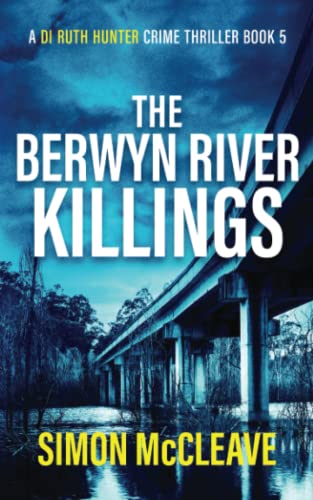 The Berwyn River Killings book cover