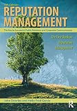 Reputation Management The Key To Successful Public Relations And Corporate Communication