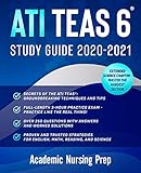 Ati Teas 6 Study Guide 20202021 The Best Strategies Techniques Tips Proven To Maximize Your Score For The Ati Teas Vi Fulllength Realistic Prep Tests With Answers Extended Science Section