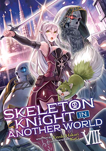 Skeleton Knight in Another WorldVol. 8 book cover