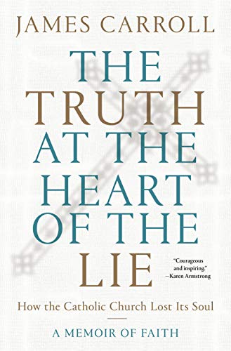 The Truth at the Heart of the Lie cover