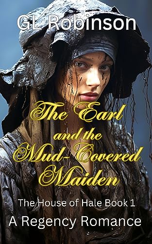The Earl and the Mud-Covered Maiden book cover