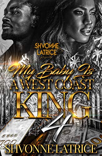 My Baby Is a West Coast King 4 book cover