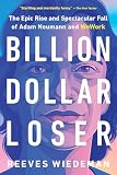 Billion Dollar Loser