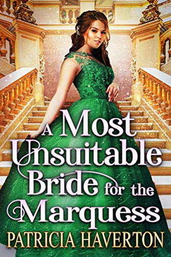 A Most Unsuitable Bride for the Marquess book cover