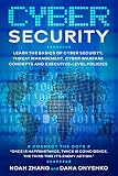 Cyber Security Learn The Basics Of Cyber Security Threat Management Cyber Warfare Concepts And Executivelevel Policies