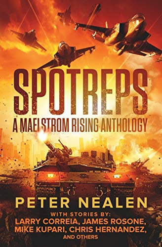 SPOTREPS - A Maelstrom Rising Anthology cover