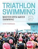 Triathlon Swimming Master Openwater Swimming With The Tower 26 Method