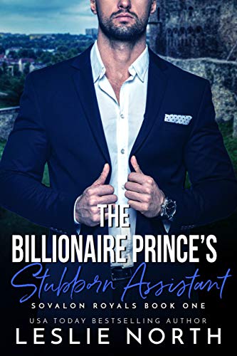 The Billionaire Prince’s Stubborn Assistant cover