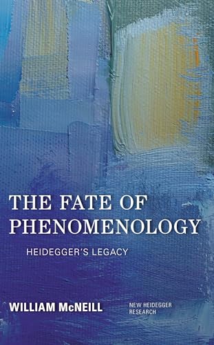 The Fate of Phenomenology (By: William McNeill) cover
