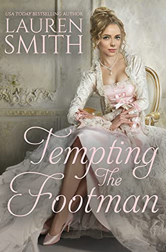 Tempting the Footman (By: Lauren Smith) cover