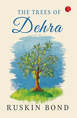 The Trees Of Dehra book cover