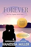 Forever Lets Stay Together Book 1