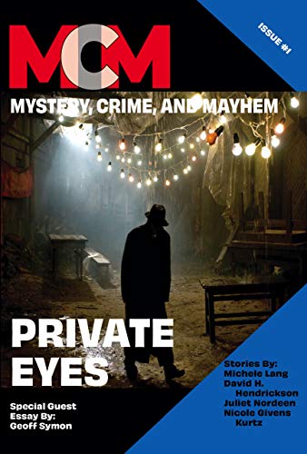 Private Eyes (By: Leah Cutter,Michele Lang,David Hendrickson,Cate Martin,Kari Kilgore,Nicole Givens Kurtz) cover