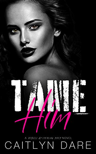 Tame Him book cover