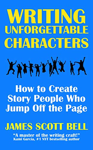 Writing Unforgettable Characters book cover