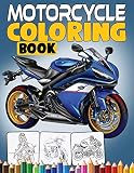 Motorcycle Coloring Book A Cool Coloring Book For Boys With Awesome Motorcycles Dirt Bikes Harley Davidson Bikes And Much More Kidds Coloring Books