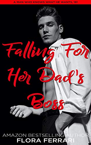 Falling For Her Dad's Boss book cover