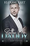 Soothe Me Daddy
