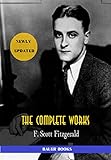 F Scott Fitzgerald The Complete Works Bauer Classics All Time Best Writers Book 18