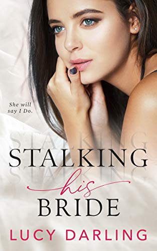 Stalking His Bride cover