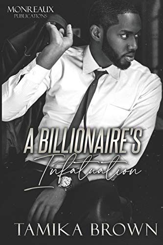 A Billionaire's Infatuation book cover