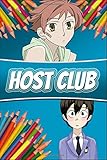 Ouran High School Host Club Coloring Book Anime Manga Series Fun Relaxing Painting Pages With Easy Designs For Everyone
