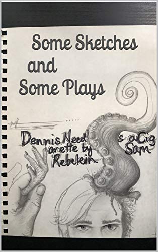 Dennis Needs A Cigarette book cover