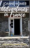 Adventures In France