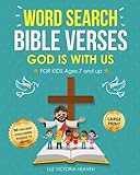 Word Search Bible Verses God Is With Us For Kids Ages 7 And Up 90 Large Print Fun And Educational Christian Puzzles Book With Powerful Knowledge Of Awesome Bible Study Game Bible Word Search