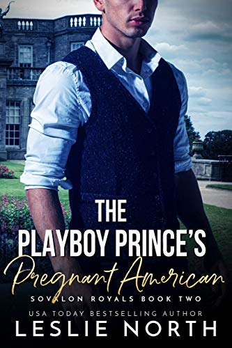 The Playboy Prince’s Pregnant American cover