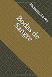 Bodas De Sangre Spanish Edition