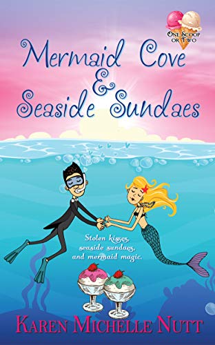 Mermaid Cove and Seaside Sundaes book cover