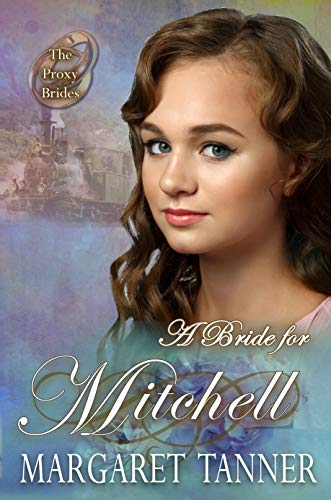 A Bride for Mitchell (By: Margaret Tanner) cover