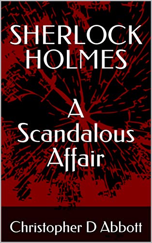 A Scandalous Affair (By: Christopher D. Abbott) cover