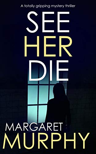See Her Die book cover