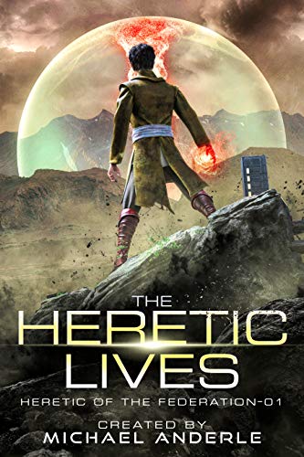 The Heretic Lives book cover