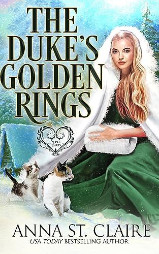 The Duke's Golden Rings (By: Anna St. Claire) cover
